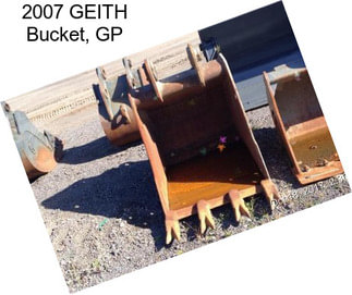 2007 GEITH Bucket, GP