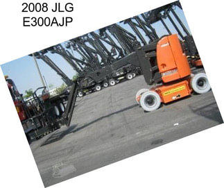 2008 JLG E300AJP