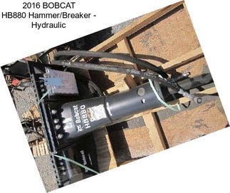 2016 BOBCAT HB880 Hammer/Breaker - Hydraulic