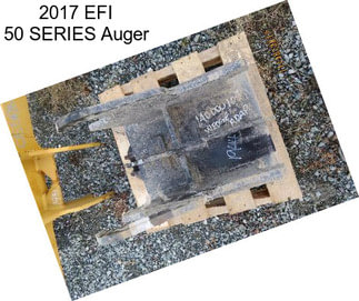 2017 EFI 50 SERIES Auger