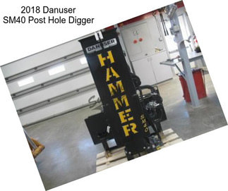 2018 Danuser SM40 Post Hole Digger