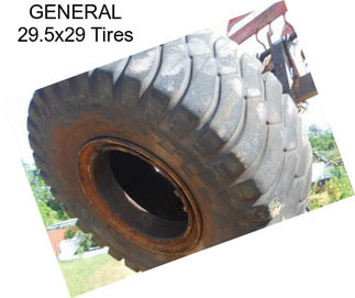 GENERAL 29.5x29 Tires