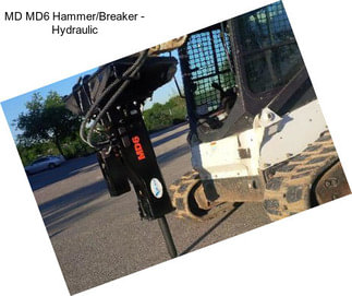 MD MD6 Hammer/Breaker - Hydraulic