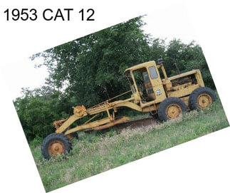 1953 CAT 12