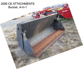 2006 CE ATTACHMENTS Bucket, 4-in-1