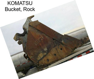 KOMATSU Bucket, Rock