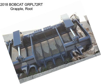 2018 BOBCAT GRPL72RT Grapple, Root