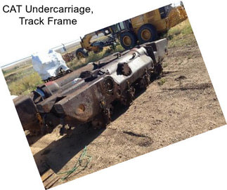 CAT Undercarriage, Track Frame