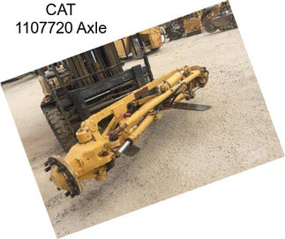 CAT 1107720 Axle