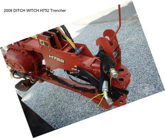 2008 DITCH WITCH H752 Trencher