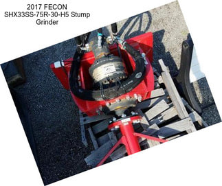 2017 FECON SHX33SS-75R-30-H5 Stump Grinder
