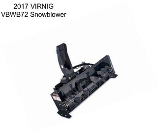 2017 VIRNIG VBWB72 Snowblower