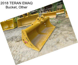 2018 TERAN EMAQ Bucket, Other