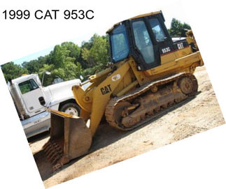 1999 CAT 953C