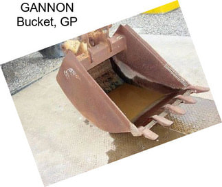 GANNON Bucket, GP