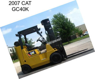 2007 CAT GC40K