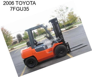 2006 TOYOTA 7FGU35