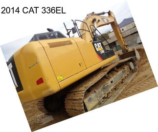 2014 CAT 336EL