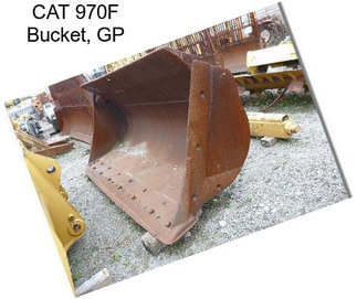 CAT 970F Bucket, GP