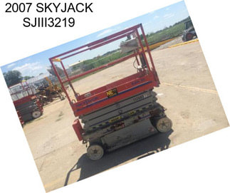 2007 SKYJACK SJIII3219