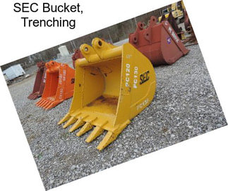 SEC Bucket, Trenching