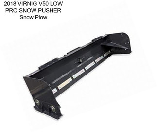 2018 VIRNIG V50 LOW PRO SNOW PUSHER Snow Plow