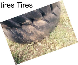 Tires Tires