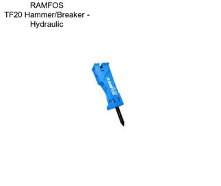 RAMFOS TF20 Hammer/Breaker - Hydraulic