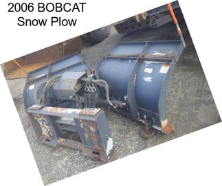 2006 BOBCAT Snow Plow
