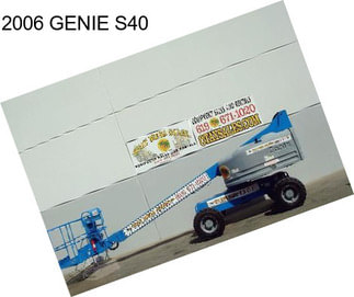 2006 GENIE S40