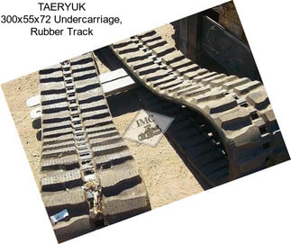 TAERYUK 300x55x72 Undercarriage, Rubber Track