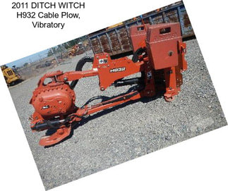 2011 DITCH WITCH H932 Cable Plow, Vibratory