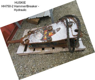 HUSKIE HH750-2 Hammer/Breaker - Hydraulic