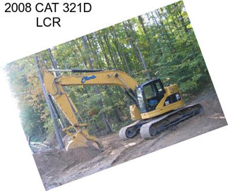 2008 CAT 321D LCR