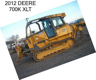 2012 DEERE 700K XLT