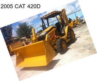 2005 CAT 420D