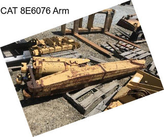 CAT 8E6076 Arm