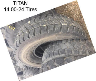 TITAN 14.00-24 Tires