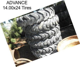 ADVANCE 14.00x24 Tires