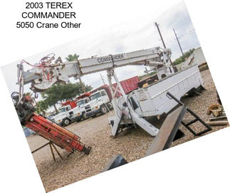 2003 TEREX COMMANDER 5050 Crane Other