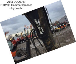 2013 DOOSAN DXB190 Hammer/Breaker - Hydraulic