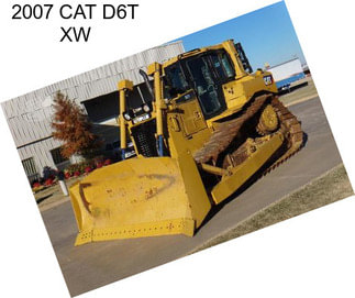 2007 CAT D6T XW