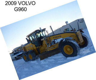 2009 VOLVO G960