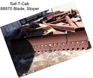 Saf-T-Cab 88970 Blade, Sloper