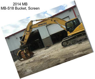 2014 MB MB-S18 Bucket, Screen