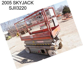2005 SKYJACK SJII3220