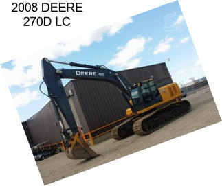 2008 DEERE 270D LC