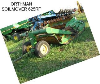 ORTHMAN SOILMOVER 625RF