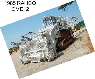1985 RAHCO CME12
