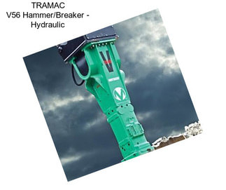 TRAMAC V56 Hammer/Breaker - Hydraulic